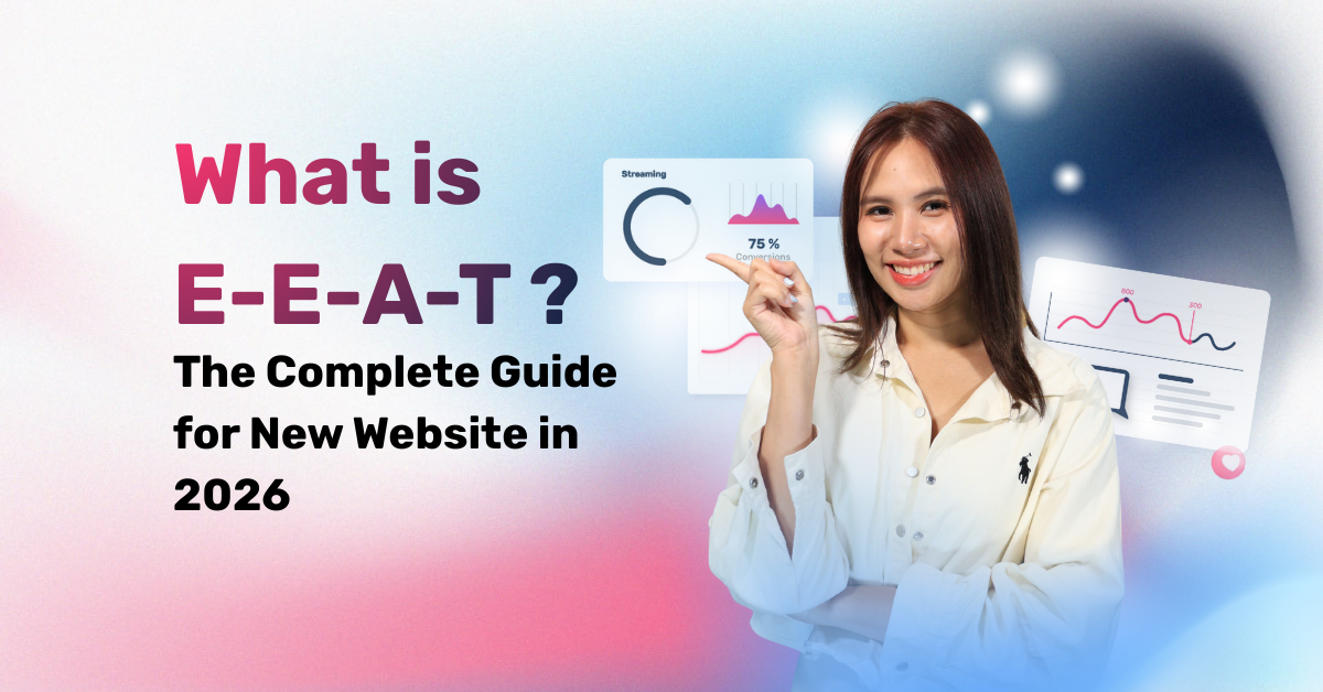 What is E-E-A-T The Complete Guide 2026