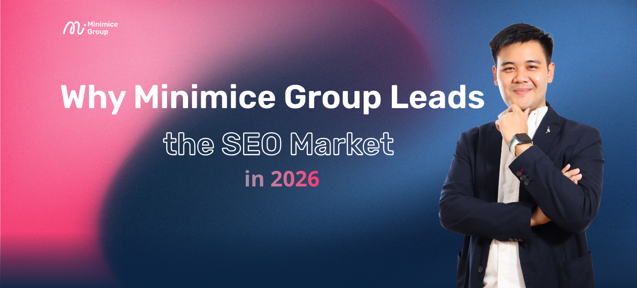 Why Minimice Leads the SEO Market in 2026