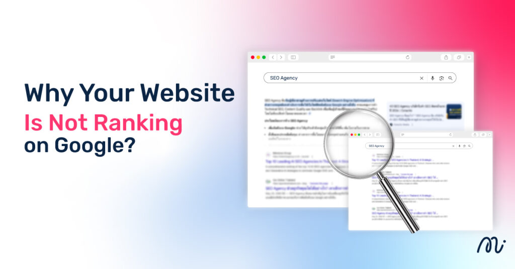 Why Your Website Is Not Ranking on Google?