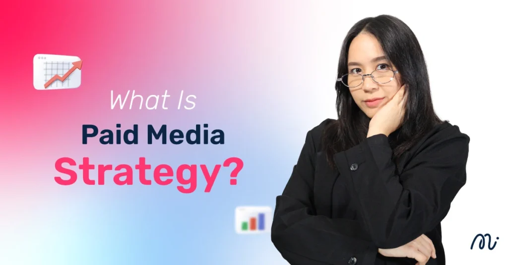 What Is Paid Media Strategy?